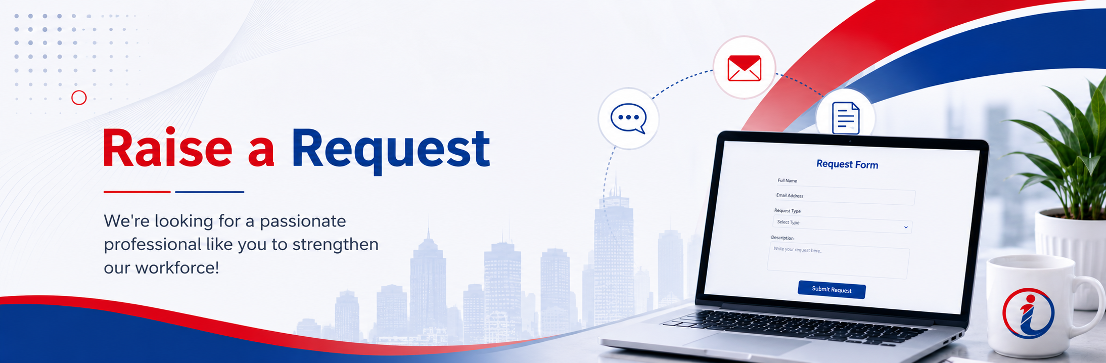 Raise Request